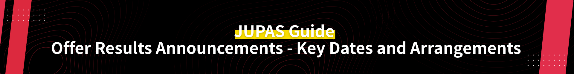 2026 JUPAS Guide for Offer Results Announcements and Follow-up Arrangements