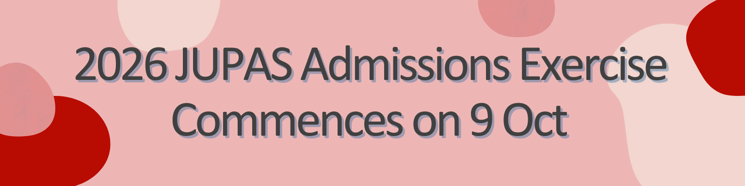2026 JUPAS Application for Admission will Commence on 9 Oct